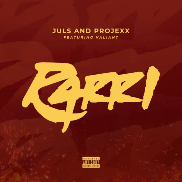 Juls – RARRI ft. Projexx & Valiant Juls – RARRI ft. Projexx & Valiant