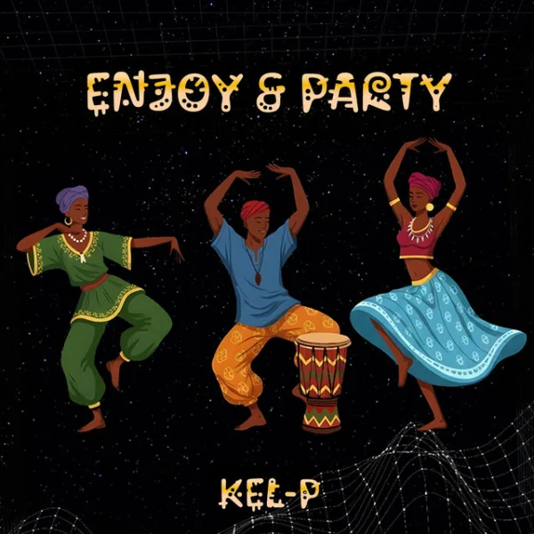 Kel-P – Enjoy & Party Kel-P – Enjoy & Party