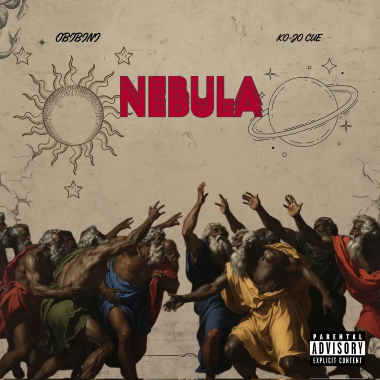 Obibini – Nebula ft. Ko-Jo Cue Obibini – Nebula ft. Ko-Jo Cue