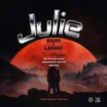 RiGiid – Julie ft. Lasmid, Beeztrap KOTM, Reggie & Skyface SDW