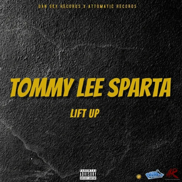 Tommy Lee Sparta – Lift Up Tommy Lee Sparta – Lift Up