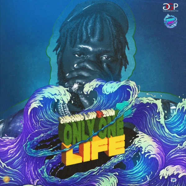Chronic Law x Zum – Only One Life