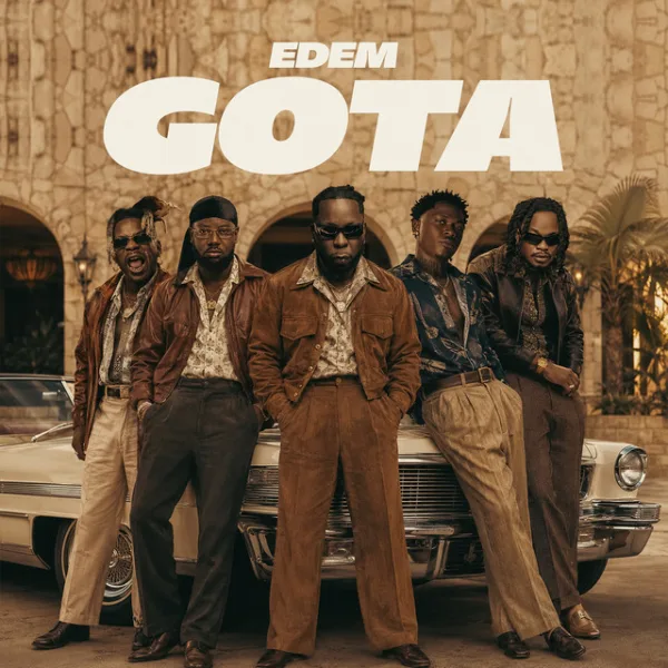Edem – Gota ft. Chief One, Morgan Nero & Kpese Boii Edem – Gota ft. Chief One, Morgan Nero & Kpese Boii