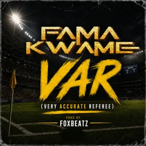Fama Kwame - VAR (Very Accurate Referee)