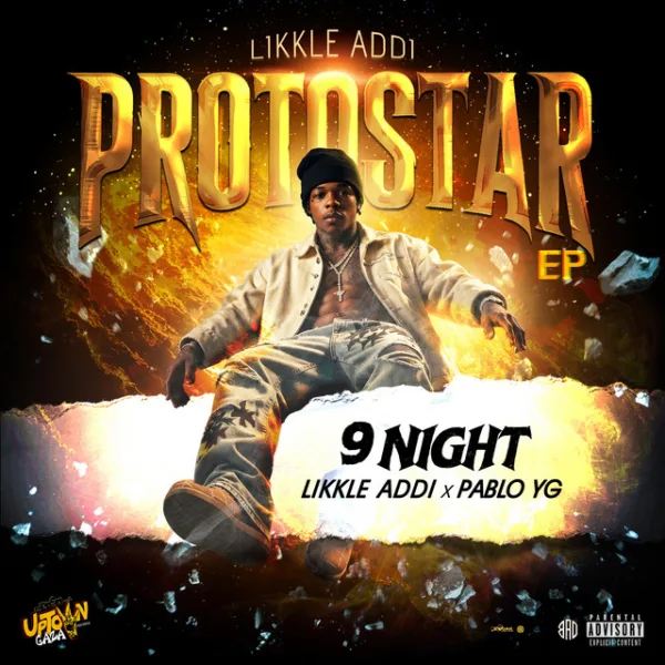 Likkle Addi – It A Tape (Again) ft. Vybz Kartel & Tjtorry106 Likkle Addi – 9Night ft. Pablo YG