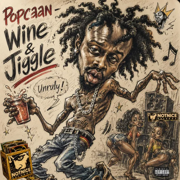 Popcaan – Wine & Jiggle Popcaan – Wine & Jiggle