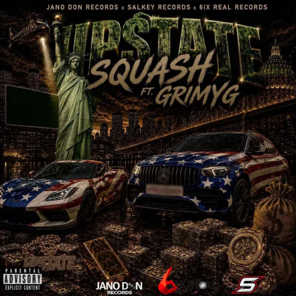 Squash – Upstate ft. Grim YG Squash – Upstate ft. Grim YG