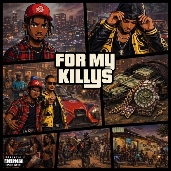 Yaw Tog – For My Killys ft. DRIPBABY C Yaw Tog – For My Killys ft. DRIPBABY C