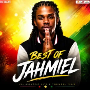 DJ Sedan &ndash; Best Of Jahmiel (Mixtape)