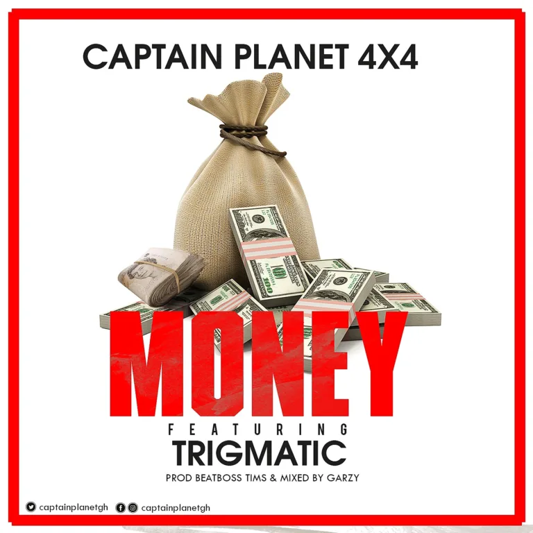 Captain Planet (4x4) Ft. Trigmatic - Money (Prod. by Beatbox Tims)