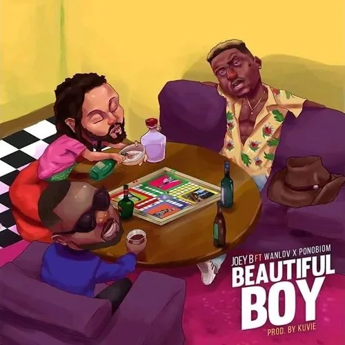 Joey B – Beautiful Boy Ft. Wanlov x Yaa Pono (Prod. By Kuvie) Joey B – Beautiful Boy Ft. Wanlov x Yaa Pono (Prod. By Kuvie)
