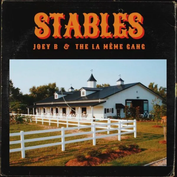 Joey B – Stables ft. La Meme Gang Joey B – Stables ft. La Meme Gang