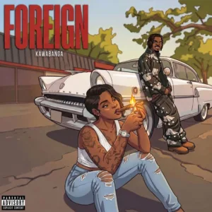 Kawabanga &ndash; Foreign