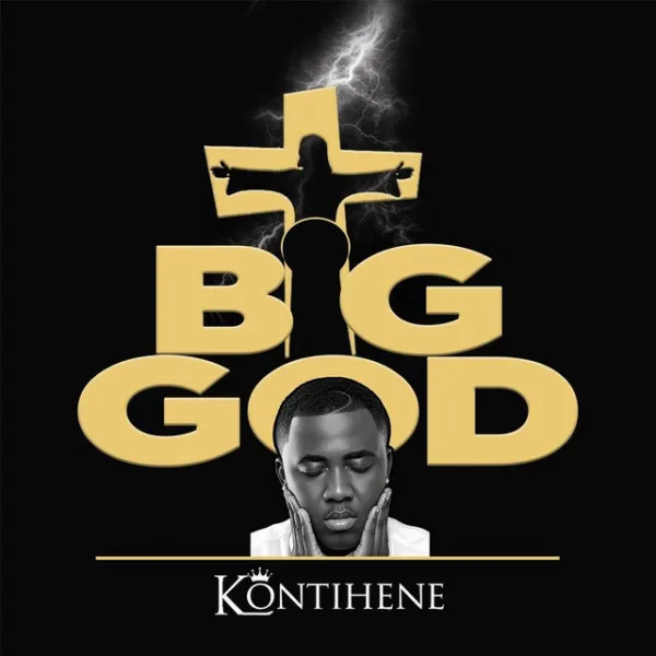 Kontihene – Big God Kontihene – Big God
