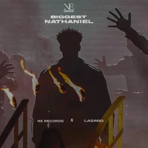 Lasmid &ndash; Biggest Nathaniel