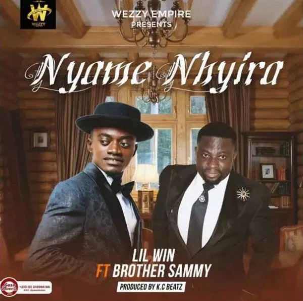 Lil Win – Nyame Nhyira ft Brother Sammy (Prod. By KC Beatz) Lil Win – Nyame Nhyira ft Brother Sammy (Prod. By KC Beatz)