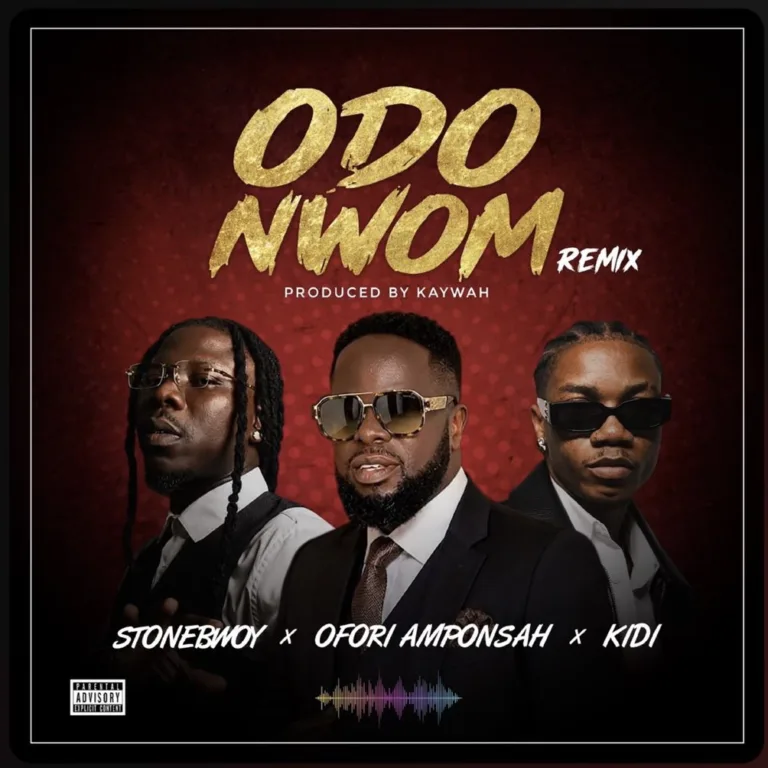 Odo Ndwom (Remix) ft. Stonebwoy & KiDi by Ofori Amponsah