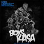 R2bees – Boys Kasa (Feat. King Promise, Kwesi Arthur, DarkoVibes, RJZ, Spacely, Humble Dis, Medikal x B4Bonah) (Prod. by Killmatic x Killbeatz)