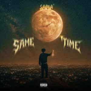 Sama &ndash; Same Time