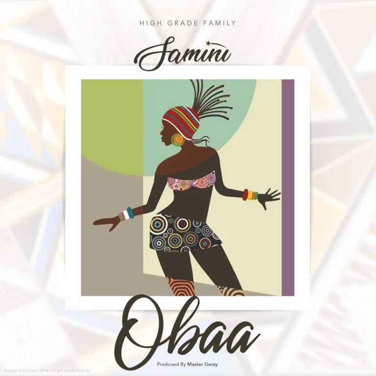 Samini – Obaa (Prod. By Mix Master Garzy) Samini – Obaa (Prod. By Mix Master Garzy)