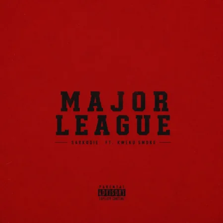 Sarkodie – Major League ft. Kweku Smoke