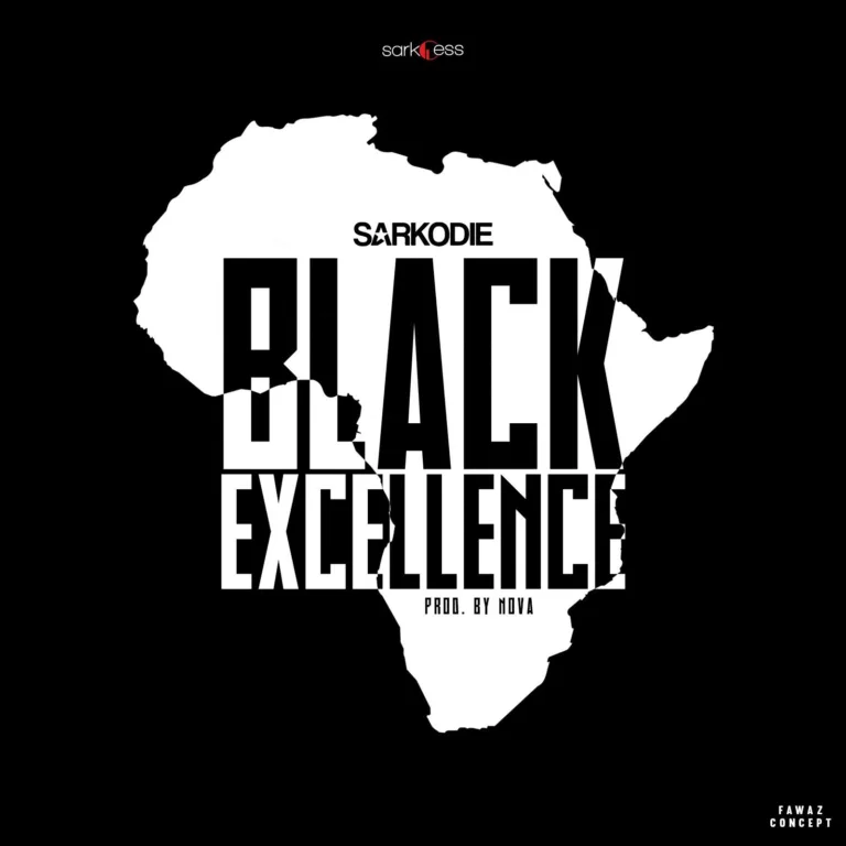 Sarkodie – Black Excellence (Ebibi Man) Sarkodie – Black Excellence (Ebibi Man)