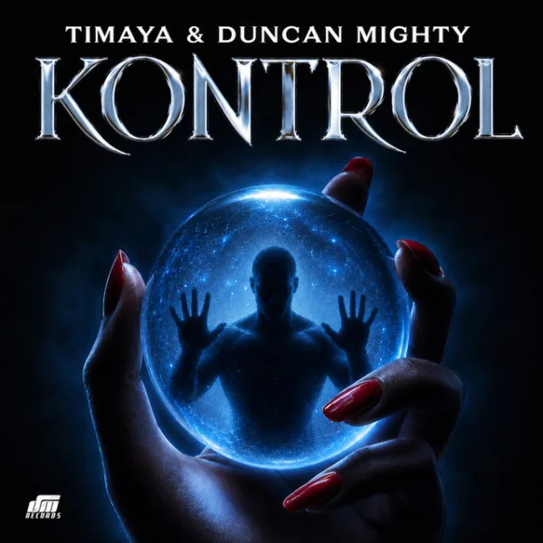 Timaya & Duncan Mighty – Kontrol Timaya & Duncan Mighty – Kontrol