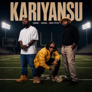 Cabum &ndash; Kariyansu ft. Gariba & Obed Psych