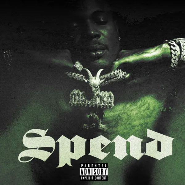 Masicka – Spend Masicka – Spend