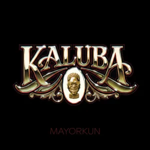 Mayorkun – Kaluba