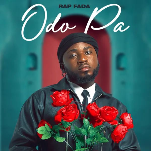 Rap Fada – Odo Pa Rap Fada – Odo Pa