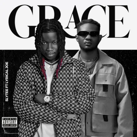Slytee – Grace ft. Lyrical Joe