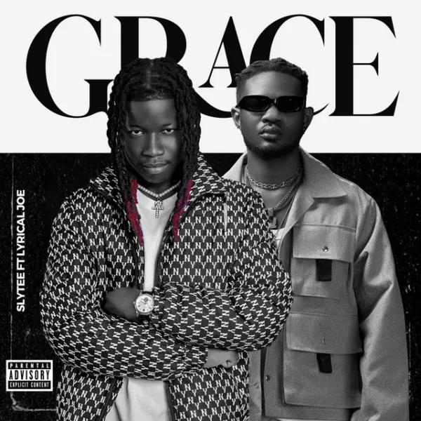 Slytee – Grace ft. Lyrical Joe
