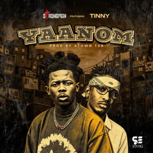 Strongman &ndash; Yaanom ft. Tinny