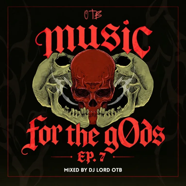DJ Lord OTB – Music For The gOds EP. 7 Mix DJ Lord OTB – Music For The gOds EP. 7 Mix