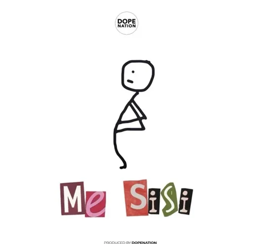 DopeNation – Me Sisi DopeNation – Me Sisi