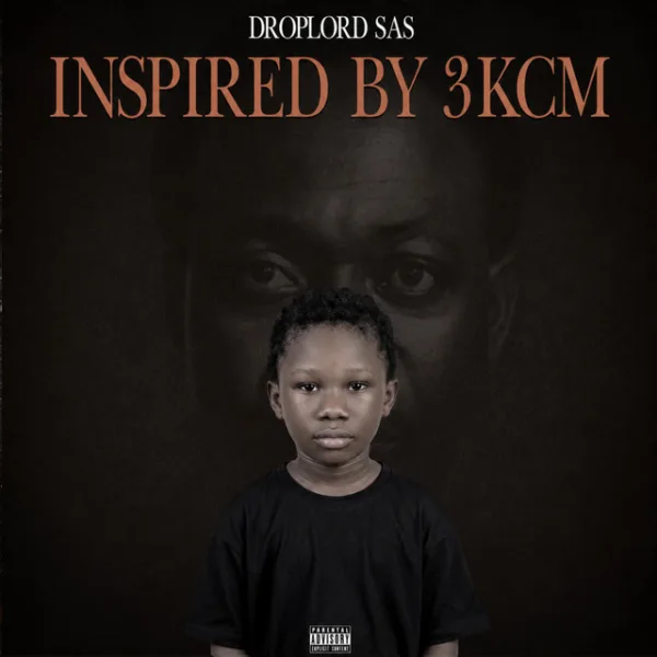 Droplord SAS – Din Bonee ft. BHADMAYORS Droplord SAS – By Myself ft. Bosom P-Yung