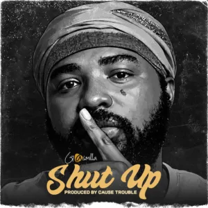 Gasmilla – Shut Up