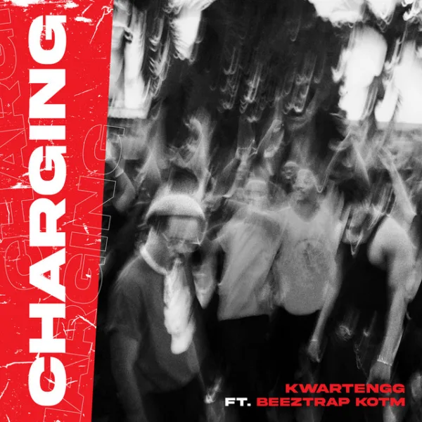 Kwartengg – Charging ft. Beeztrap KOTM