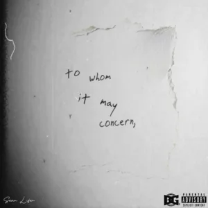 Sean Lifer – To Whom It May Concern