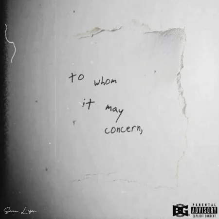 Sean Lifer – To Whom It May Concern
