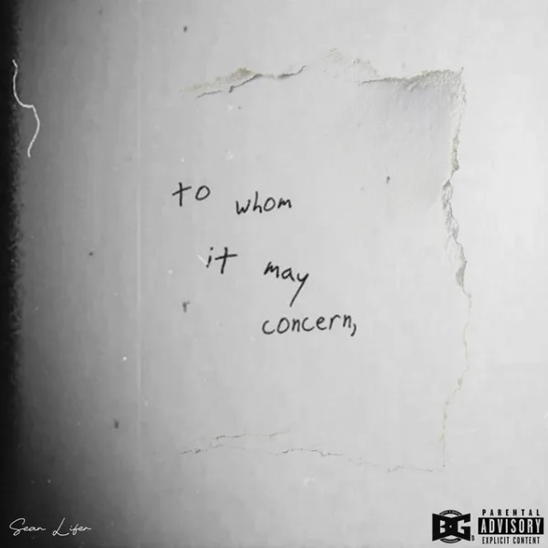 Sean Lifer – To Whom It May Concern Sean Lifer – To Whom It May Concern