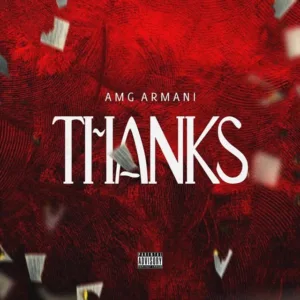 Amg Armani – THANKS