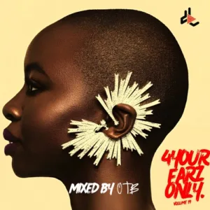 DJ Lord OTB – For Your Earz Only Vol. 19