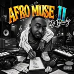 Dj Vyrusky – Afro Muse II (Mixtape)