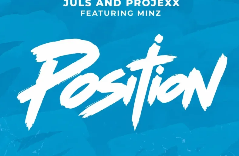 Juls - POSITION ft. Projexx & Minz