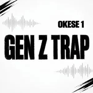 Okese1 – GEN Z TRAP