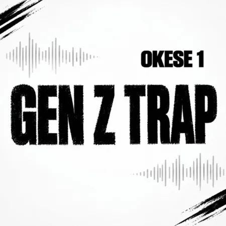 Okese1 – GEN Z TRAP