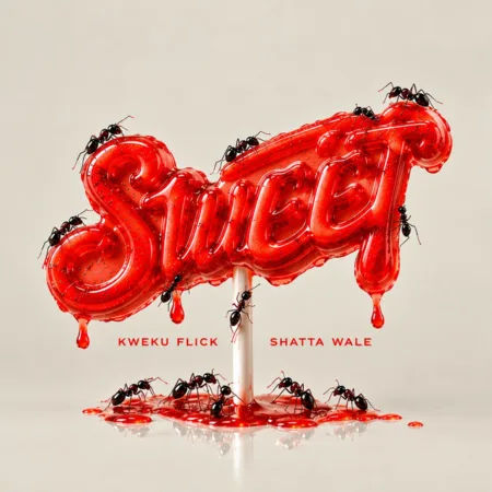Kweku Flick – Sweet Ft. Shatta Wale