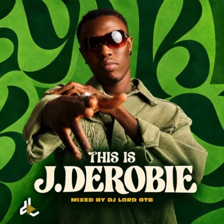 DJ Lord OTB – This is J.Derobie